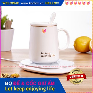 [GIỮ 55°C] Bộ Đế Ly Hâm Nóng Giữ Nhiệt 55°C - Hâm Nóng Đồ Uống Tự Động, Ly Sứ Cao Cấp - Let Keep Enjoying Life - KOOFOX