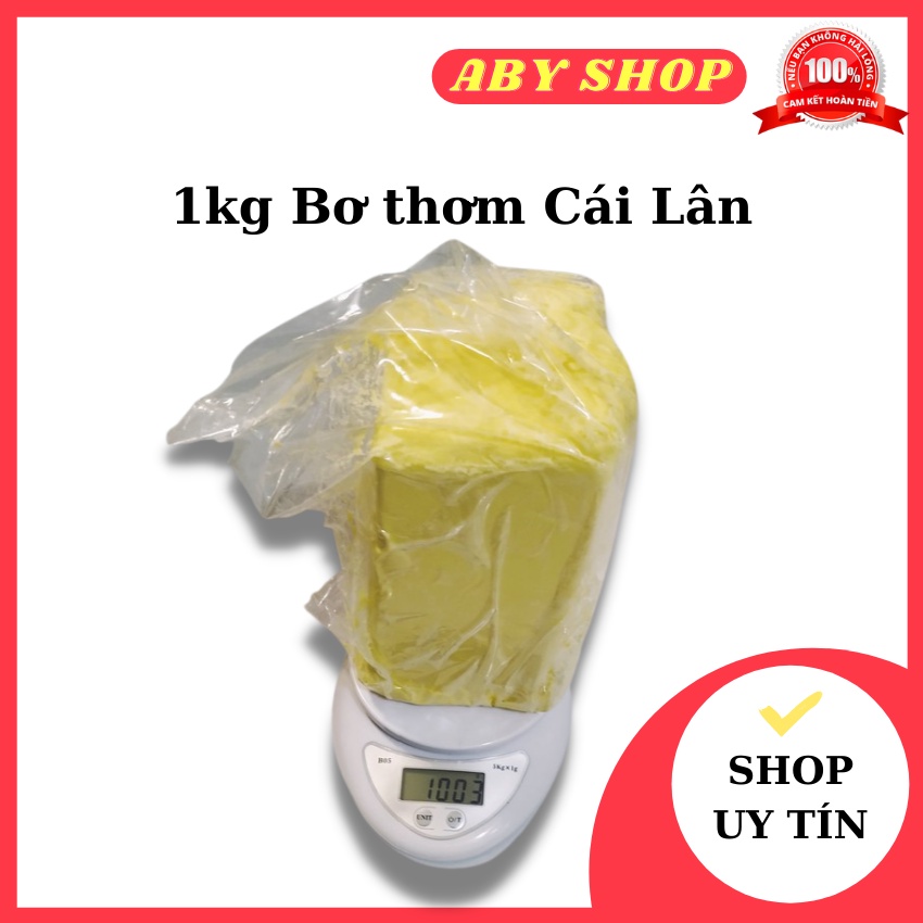 Bơ thơm Cái Lân ⚡ GIÁ TỐT NHẤT ⚡1kg bơ lạt dùng trong làm các loại bánh quy, bánh ngọt, làm bắp rang bơ