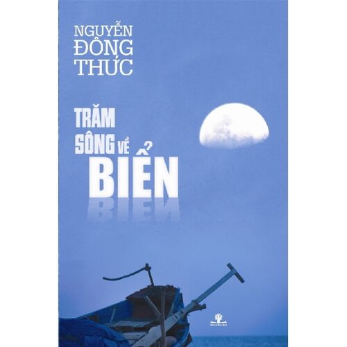 KSD Sách Trăm Sông Về Biển