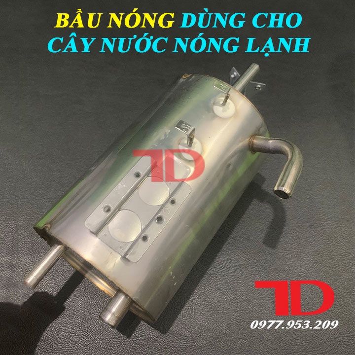 Bầu Đốt Nóng dùng cho Cây Nước Nóng Lạnh