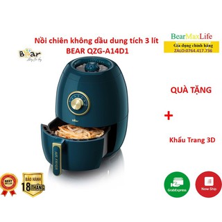 [FreeShip][Ship2H]Nồi chiên không dầu dung tích 3 lít BEAR bảo hành 18 tháng QZG-A14D1