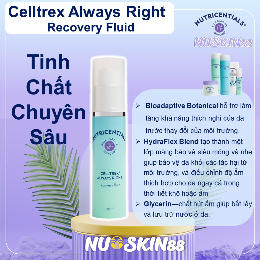 [MẪU MỚI] Tinh chất Chuyên Sâu NuSkin Celltrex Always Right Recovery Fluid