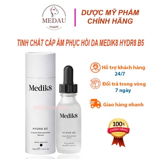 [ Sẵn ] Medik8 Hydr8 B5 Serum - Tinh chất / serum cấp ẩm và phục hồi da.