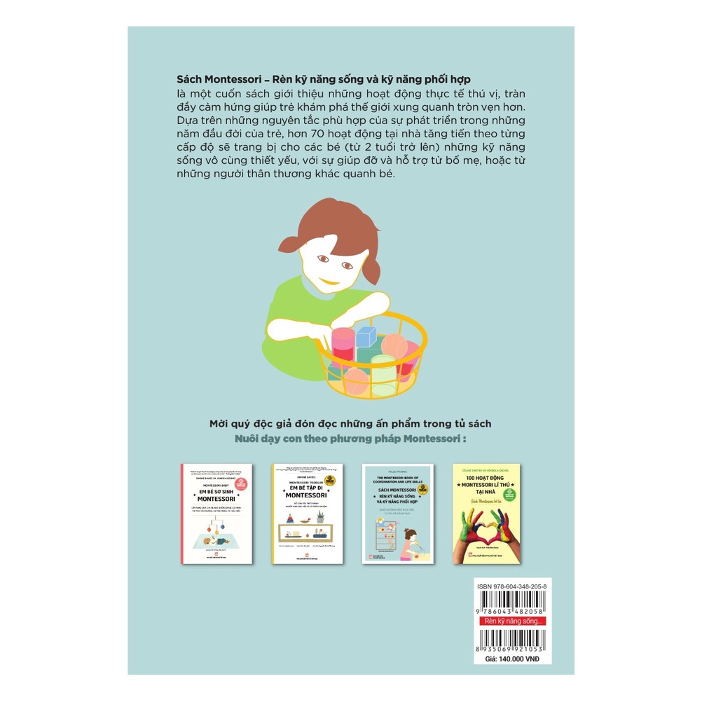 Sách - Montessori rèn luyện kỹ năng sống và kỹ năng phối hợp : Nuôi dưỡng một đứa trẻ tự tin và sáng tạo ( NXB Phụ Nữ )