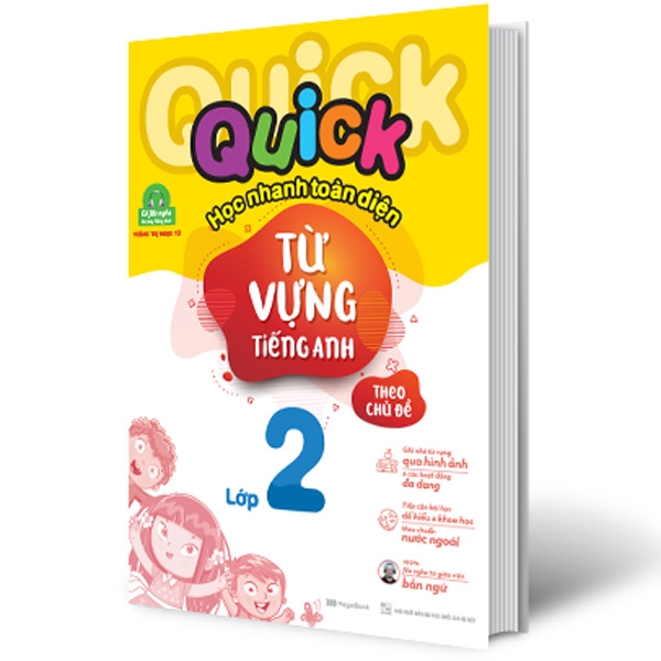 Sách - Quick Quick Học Nhanh Toàn Diện Từ Vựng Tiếng Anh Theo Chủ Đề Lớp 2 (Tái Bản)