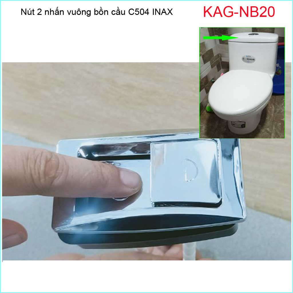 Nút nhấn xả bồn cầu KAG-NB20, nút nhấn hình chữ nhật, nút nhấn cầu Inax C504, C702VRN