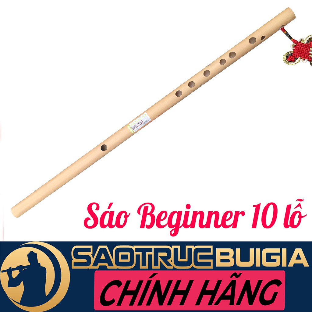 Sáo trúc Bùi Gia Đủ Tone - 10 lỗ - Dòng Beginner - Cho người mới tập chơi - Kèm quà tặng