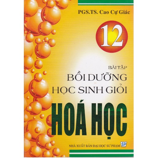 Sách – Bài tập bồi dưỡng học sinh giỏi Hóa Học 12