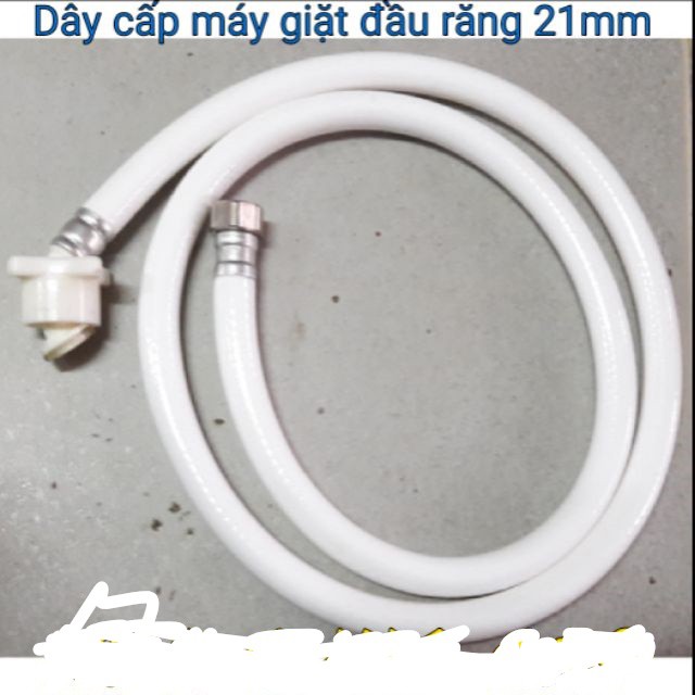 dây cấp nước máy giặt răng 21