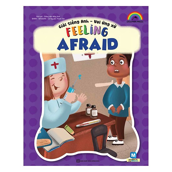 Sách - Giỏi Tiếng Anh - Vui Ứng Xử Feeling Afraid