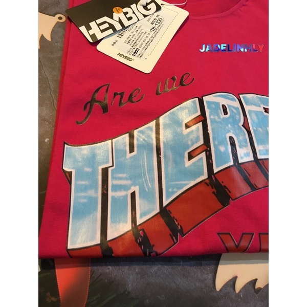 Áo phông nelly heybig sale (có sẵn) are we there 19