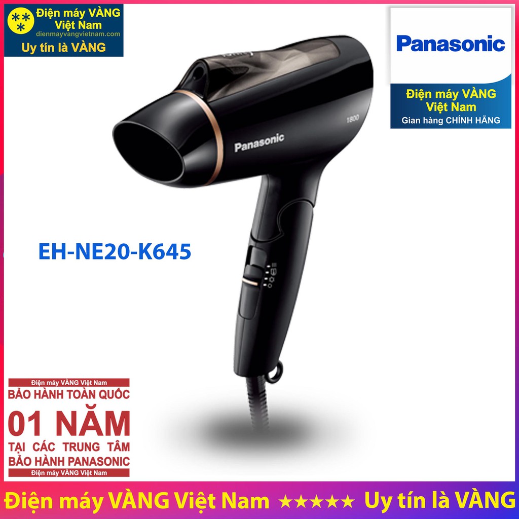 Máy sấy tóc Panasonic EH-NE20-K645 EH-NE66-K645 EH-NE71-P645 EH-NE81-K645 EH-NA27PN645 EH-NA45RP645 EH-NA98