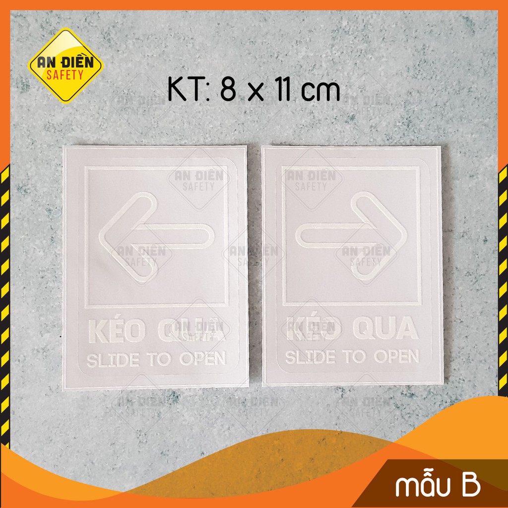 Bộ 2 sticker Decal dán cửa kính Hướng dẫn Kéo Qua Để Mở Cửa - Biển báo An Điền Safety