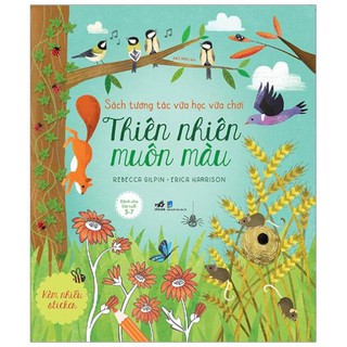 Sách Nhã Nam - Sách tương tác vừa học vừa chơi - Thiên nhiên muôn màu