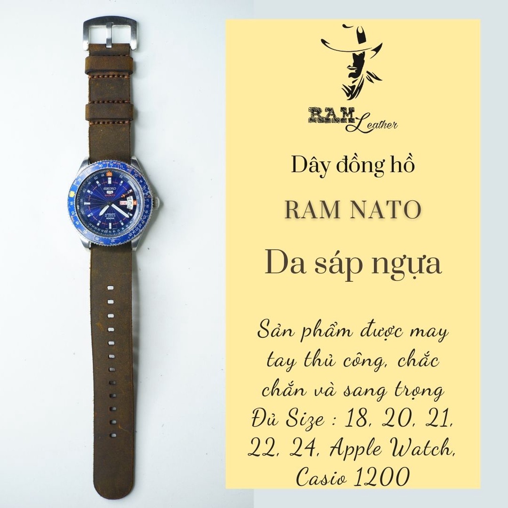 Dây nato da bò sáp ngựa điên cực đẹp cho seiko 5 quân đội - RAM Leather - Tặng khóa chốt + cây thay dây