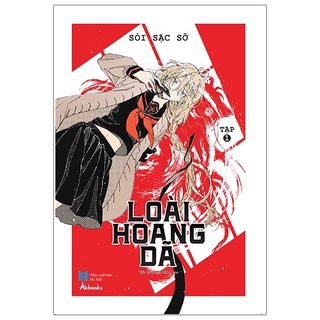Sách - Loài Hoang Dã (Tập 1)