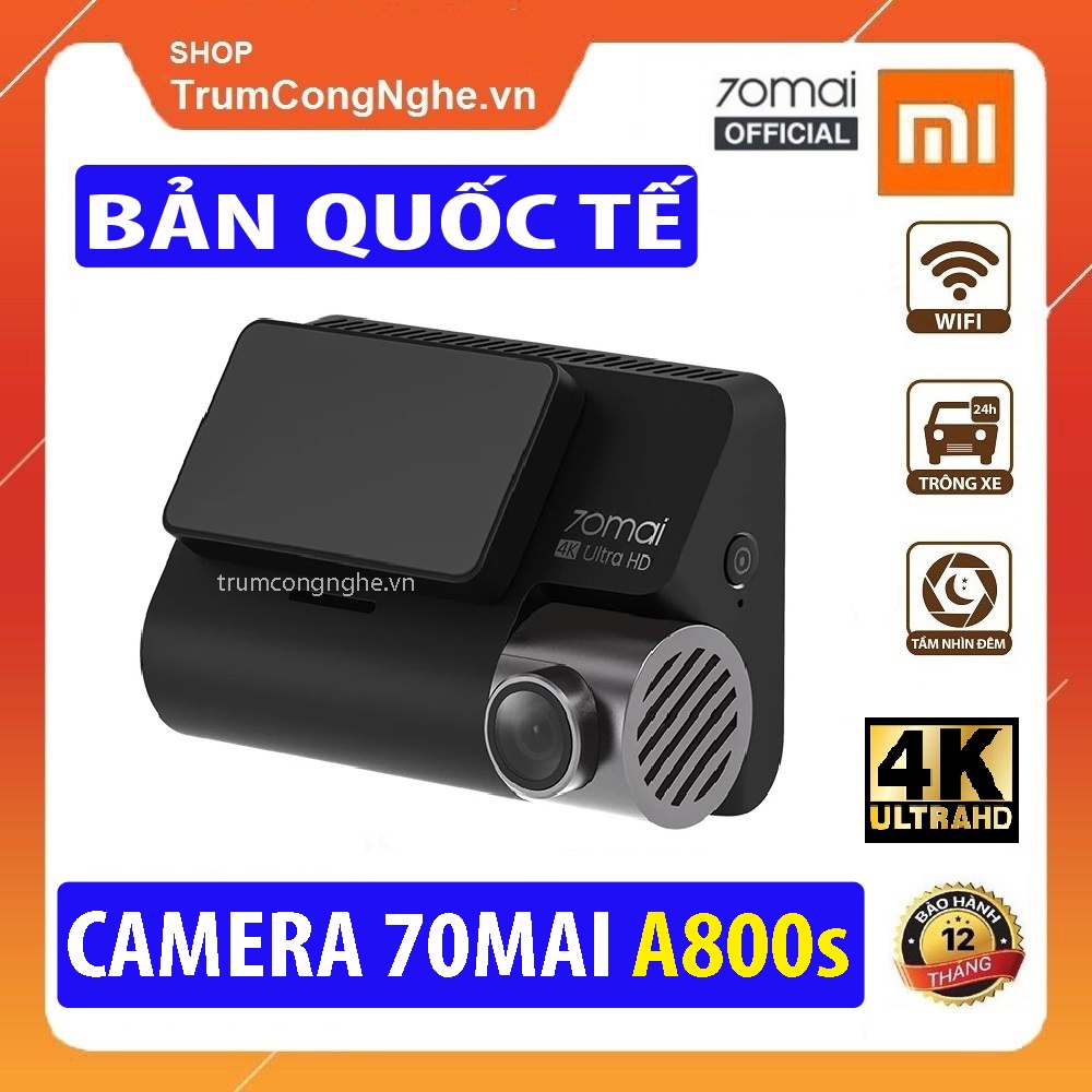 Camera Hành Trình Ô tô Xiaomi 70mai A800 và A800s Dash Cam 4K Full bộ Kèm Camera Sau Siêu Nét