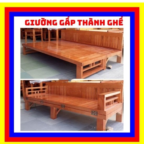 Giường gấp thành ghế mở ra thành giường (rộng 1m4* dài 1m9) thông minh gỗ xoan tự nhiên ,gỗ sồi nga cao cấp