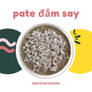Pate tươi - pate đắm say