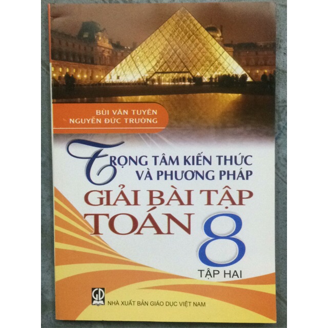 Sách - Trọng tâm kiến thức và phương pháp giải bài tập Toán 8 Tập 2