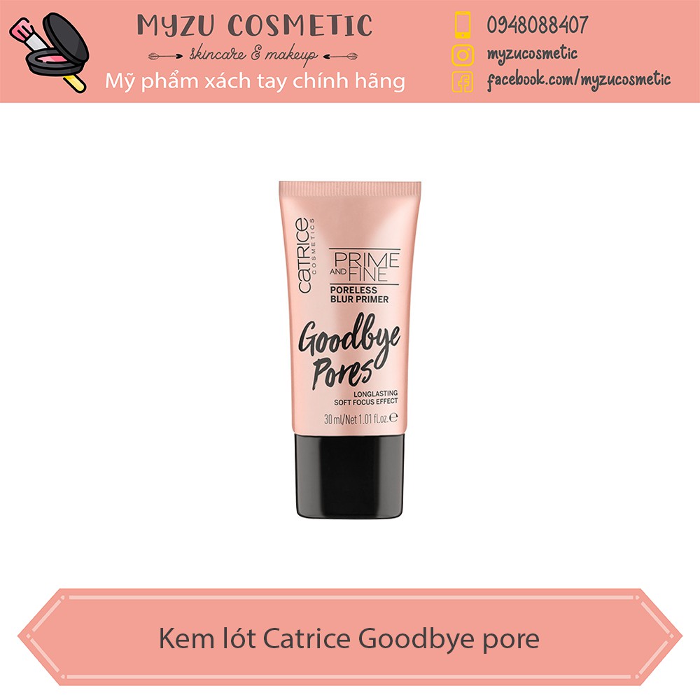 Kem lót Catrice Goodbye Pores