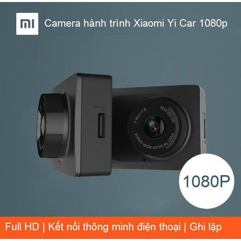 Camera hành trình Ô tô Xiaomi Yi Dash Camera 1080P - Xiaomi Yi car DVR