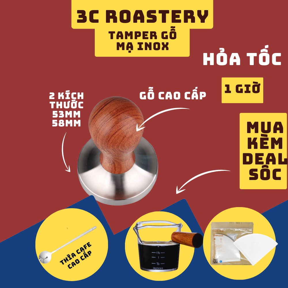 Tamper nén cà phê size 53(58) mm 3C ROASTERY dụng cụ pha chế chất liệu cán gỗ trụ thép không gỉ