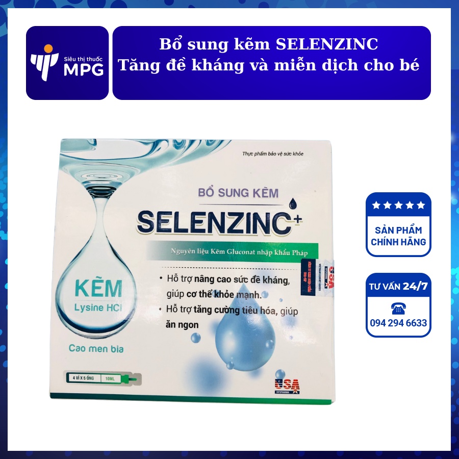 Bổ sung kẽm SelenzinC – Bé ăn ngon, tiêu hóa tốt, tăng sức đề kháng