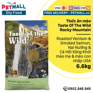 Thức ăn mèo Taste Of The Wild Rocky Mountain 6.6kg