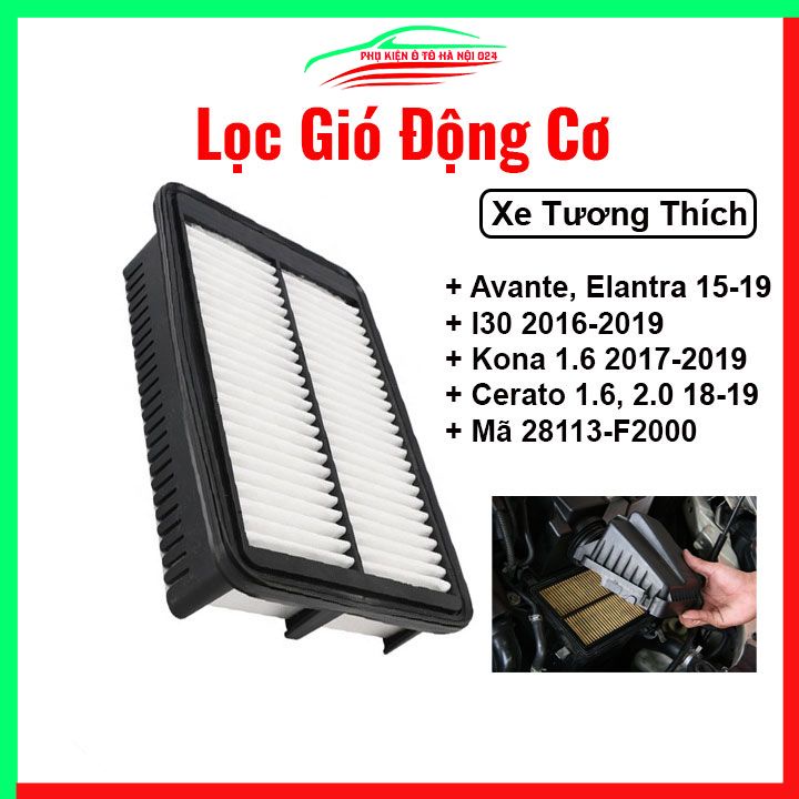 Lọc gió động cơ ô tô Hyundai Avante Và Elantra 2015-2019, I30, Kona 1.6 2017-2019 Mã 28113-F2000