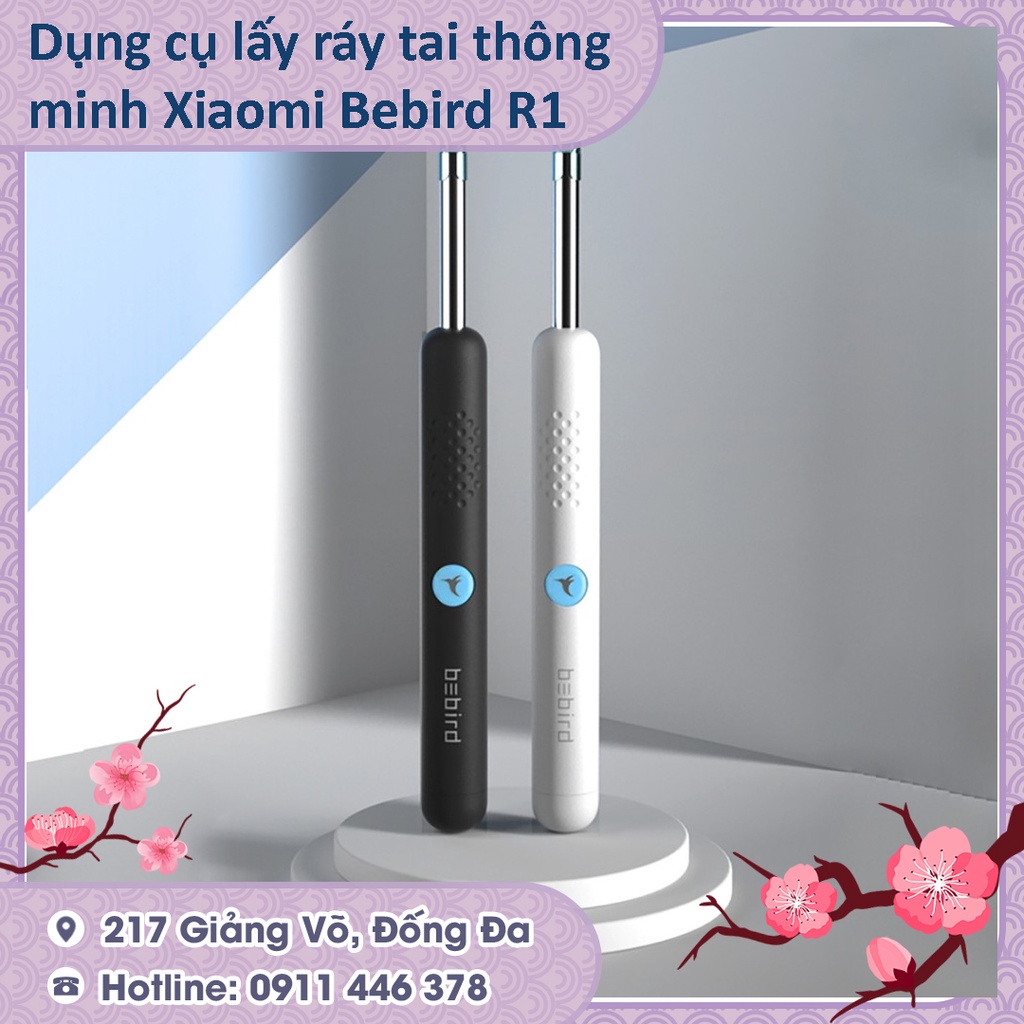 Dụng cụ lấy ráy tai thông minh Xiaomi Bebird R1 / R3 - HOT NEW 2022