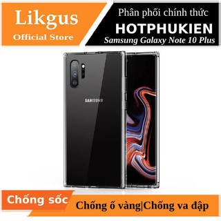 Ốp lưng chống sốc trong suốt cho Samsung Galaxy Note 10 Plus hiệu Likgus (bảo vệ toàn diện, độ trong HD) - Chính hãng