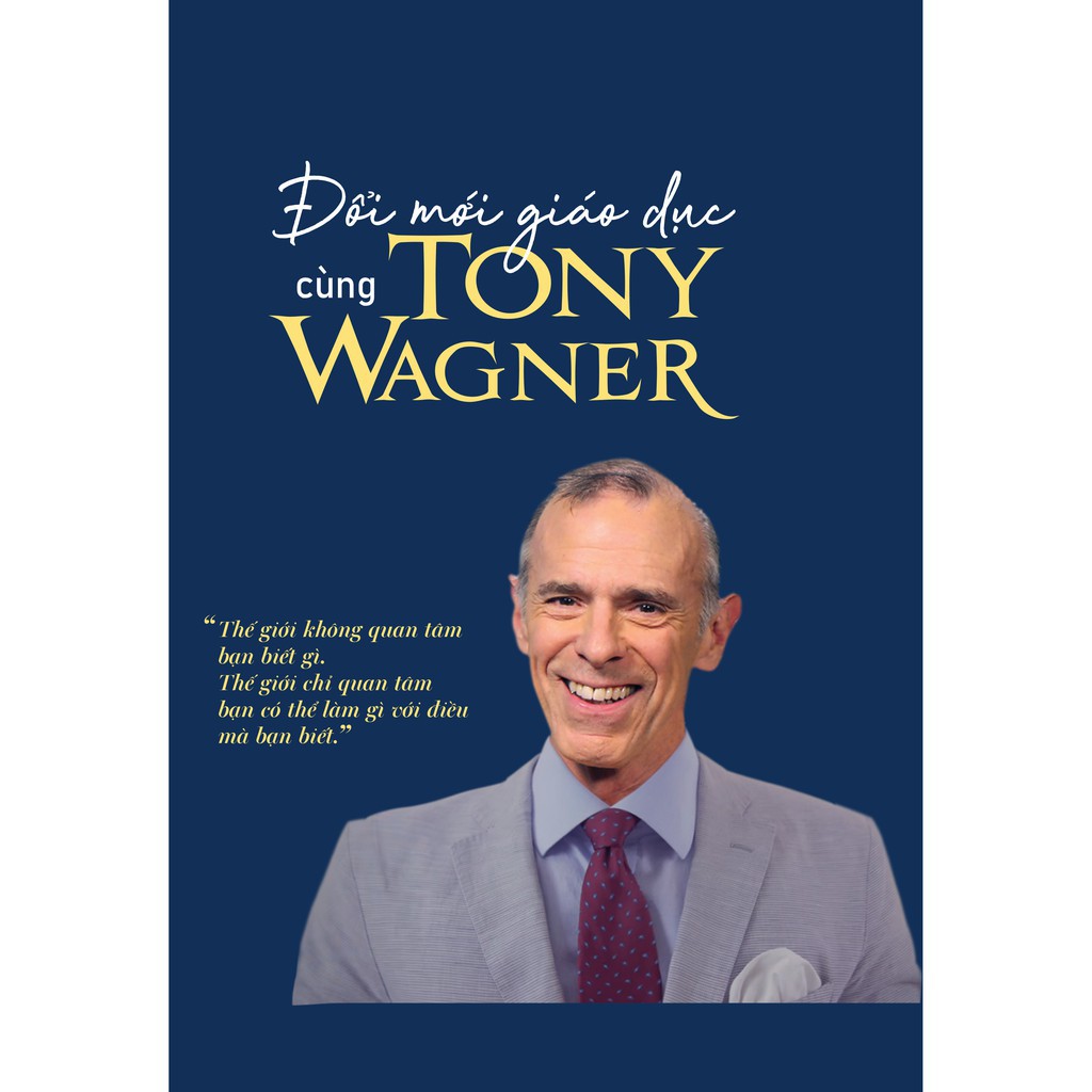 Sách - Đổi mới giáo dục cùng Tony Wagner (Bộ 2 Cuốn)