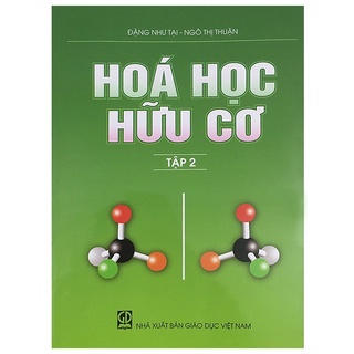 Sách - Combo 2 cuốn Hóa Học Hữu Cơ tập 1 + tập 2- có tách lể tập