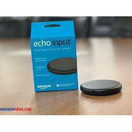 Amazon Echo Input - Thiết bị stream nhạc tích hợp Alexa - (like new - fullbox)