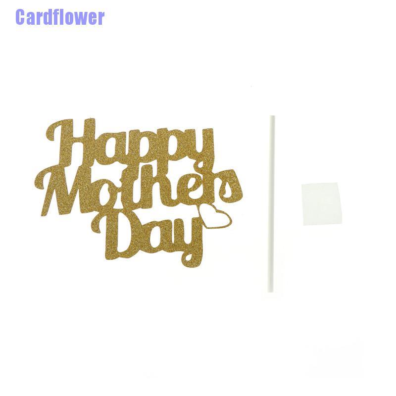 1 Que Cắm Trang Trí Bánh Cupcake Hình Chữ Happy Mother 's Day