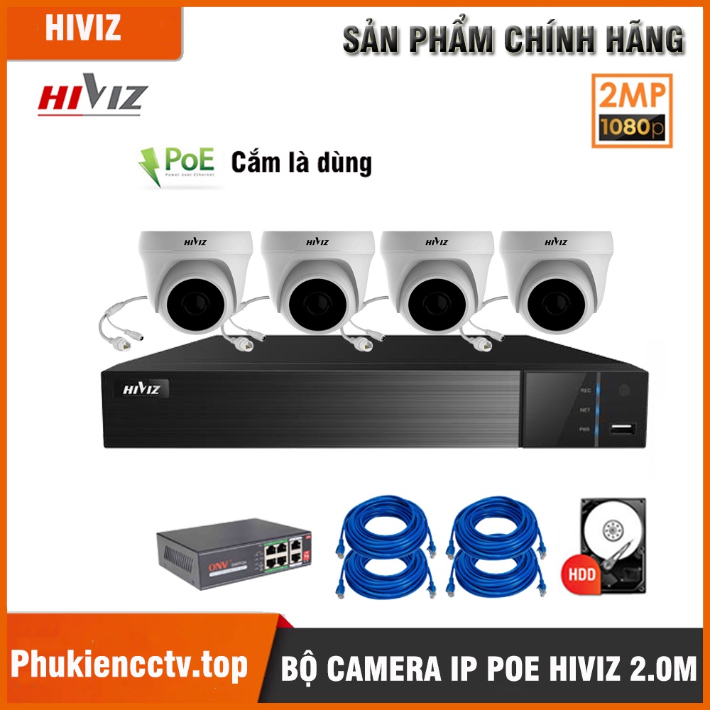 [Chính Hãng] Trọn Bộ Camera giám sát 4 Kênh IP POE Hiviz 2.0mp FULL HD 1080P, Camera bán cầu Đầy đủ phụ kiện cắm là chạy