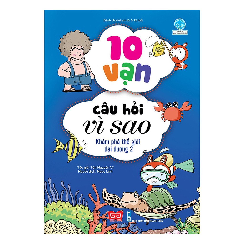 Sách - 10 vạn câu hỏi vì sao - khám phá thế giới đại dương 2