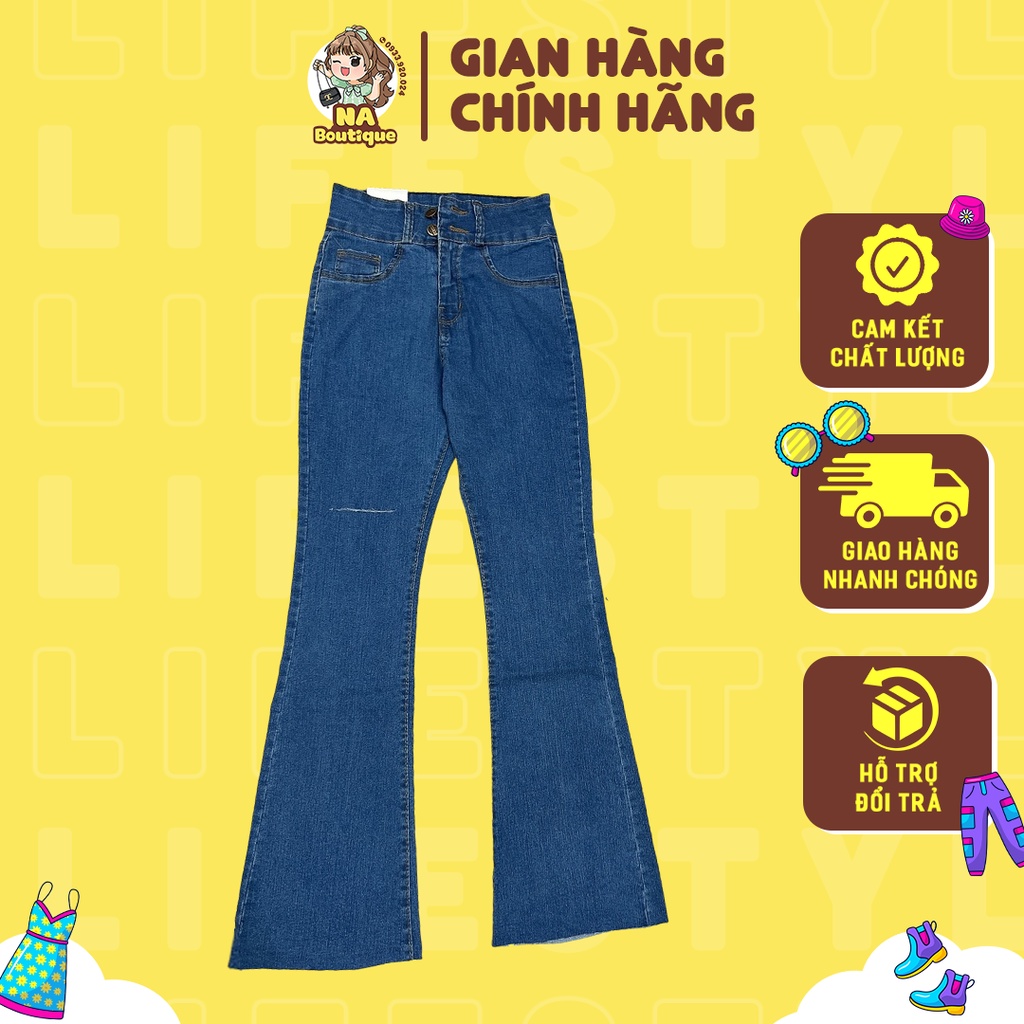 Quần Jean Cạp Cao Na Boutique Chất Jean Co Giãn Mềm Mại Thiết Kế Form Chuẩn Ống Loe Rách Đùi Siêu Hack Dáng