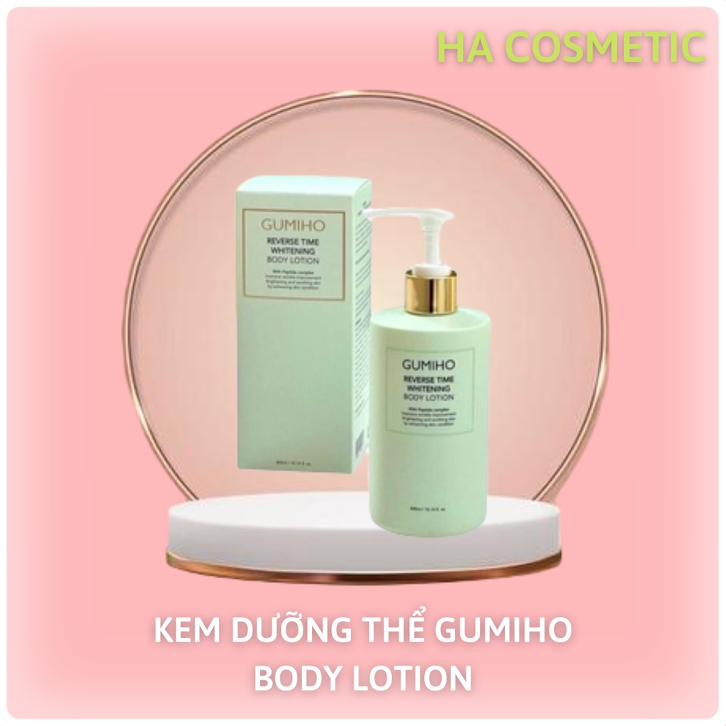 KEM DƯỠNG THỂ GUMIHO BODY LOTION, HA COSMETIC