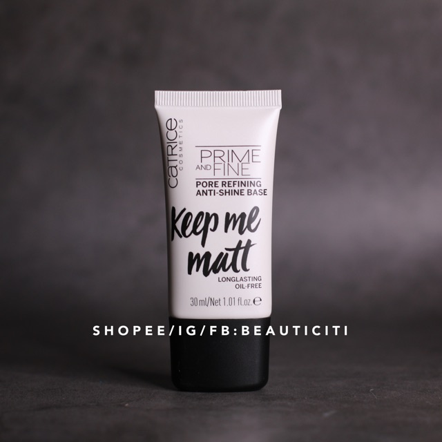 KEM LÓT CATRICE PRIME AND FINE KEEP ME MATT - GOODBYE PORES | BigBuy360 - bigbuy360.vn