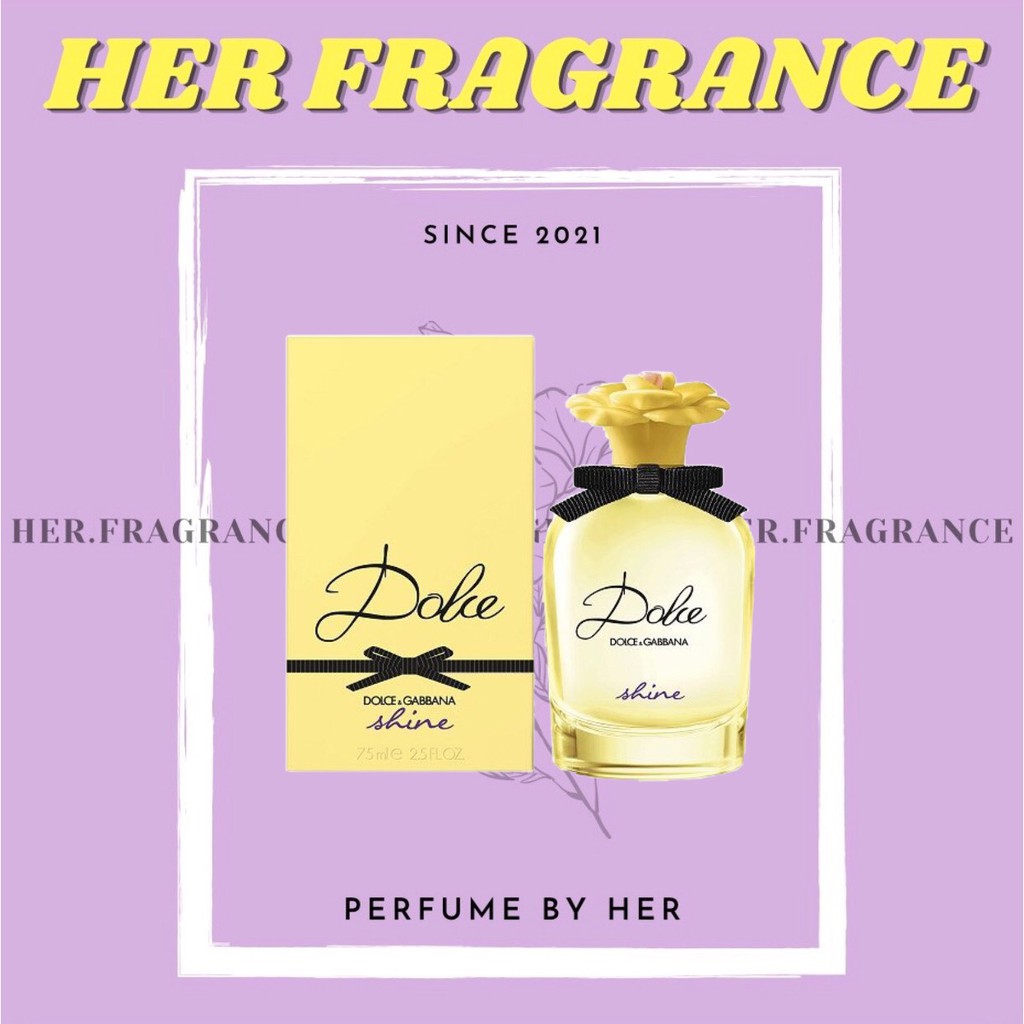 🐻 Nước hoa dùng thử D&G Dolce Shine Tester 5ml/10ml - 𝐇𝐞𝐫 𝐅𝐫𝐚𝐠𝐫𝐚𝐧𝐜𝐞 -