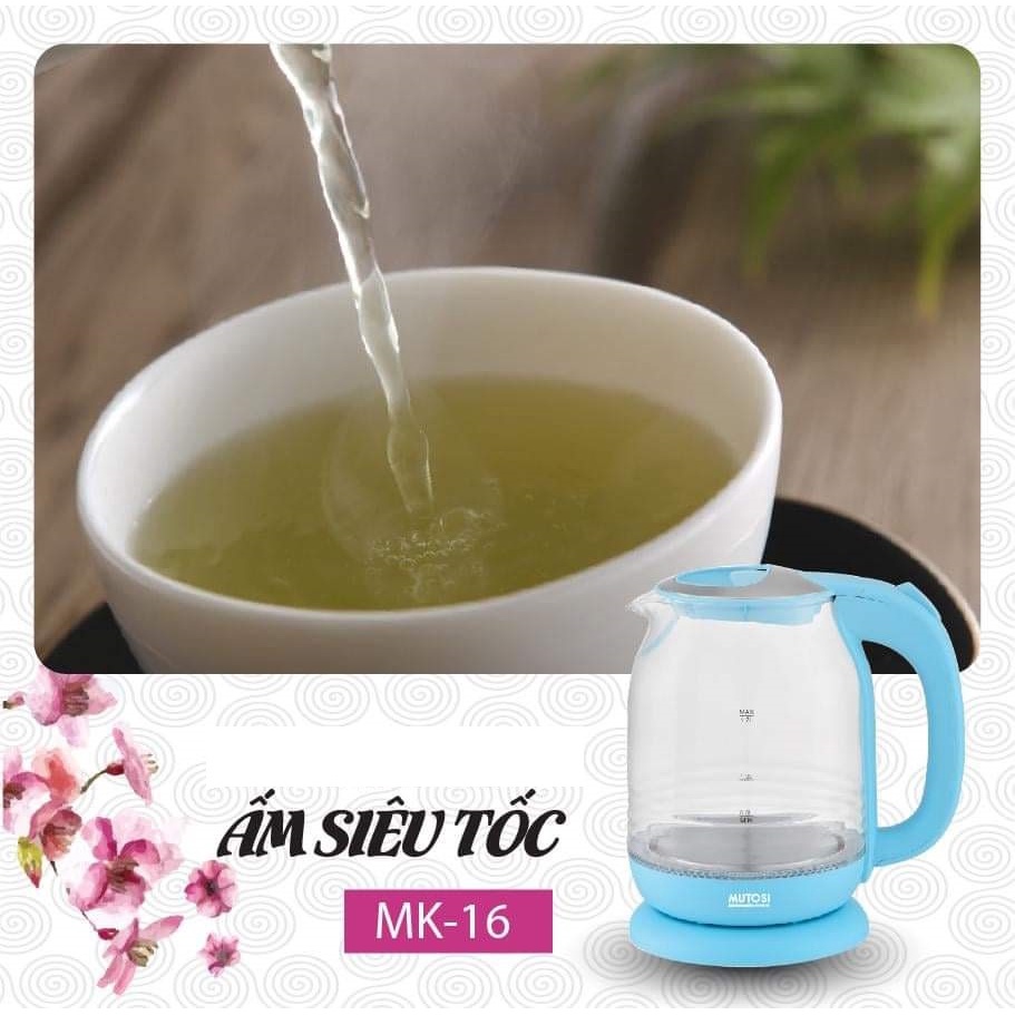 Ấm Điện Đun Nước Siêu Tốc Thủy Tinh Mutosi MK 16 - Bảo Hành Chính Hãng 12 Tháng