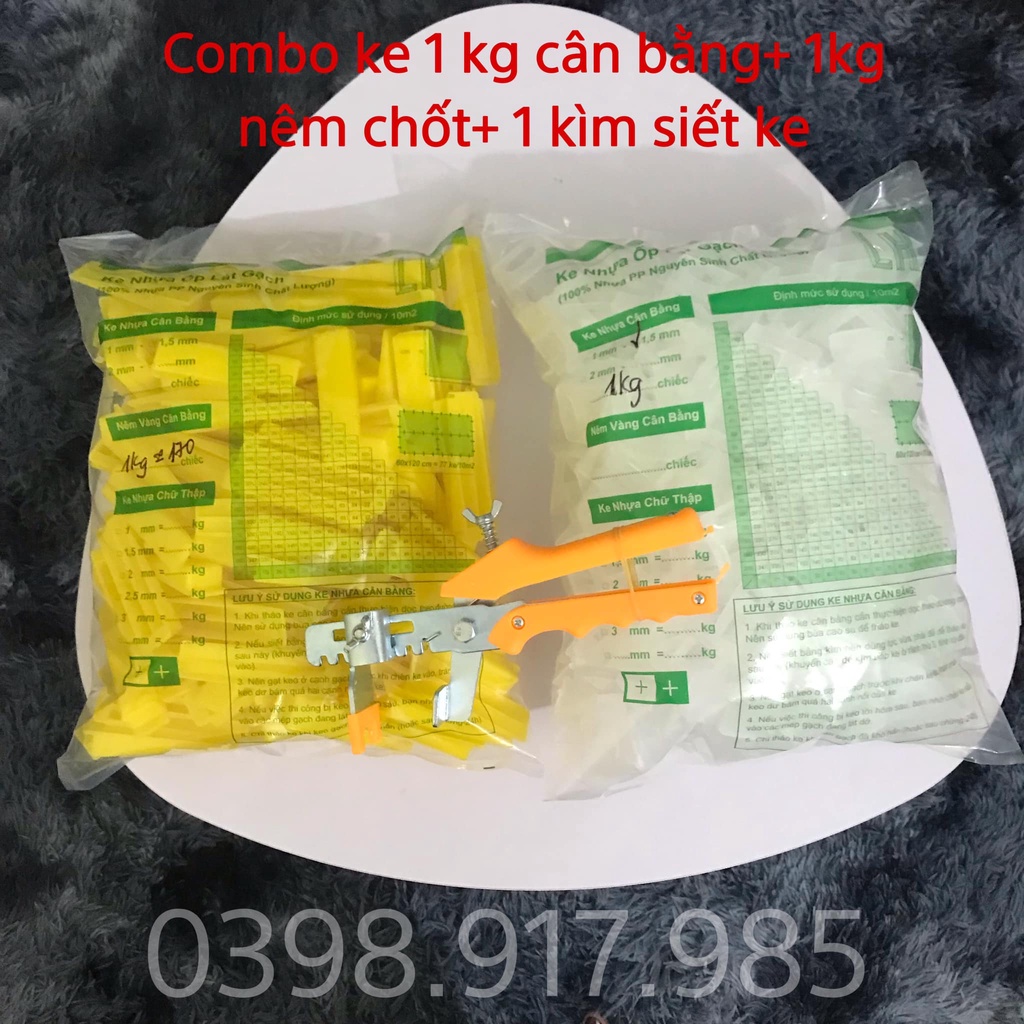 Combo 1 Kg Ke Cân Bằng+ 1Kg Nêm Chốt+ 1 Kìm Siết Cân Bằng Ốp Lát Sử Dụng Cho 40m2