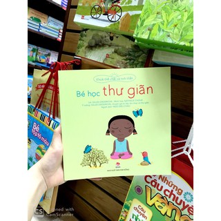 Sách - Khoẻ thể chất và tinh thần: Bé học thư giãn