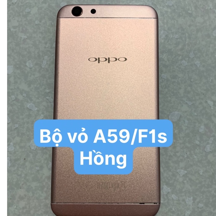 Vỏ oppo F1s / A59 ( gồm lưng vỏ, xương, phím, kính camera )