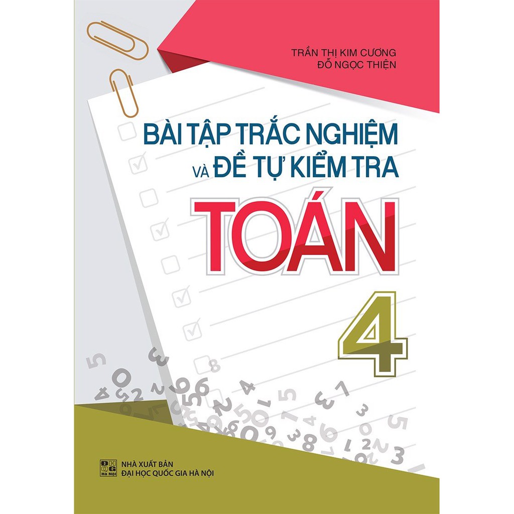 Sách: Combo 3 Cuốn Bài Tập Trắc Nghiệm Và Đề Tự Kiểm Tra Toán + Tuyển Chọn Đề Ôn Luyện Và Tự Kiểm Tra Toán Lớp 4 | BigBuy360 - bigbuy360.vn