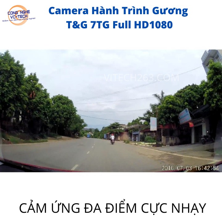{TẶNG THẺ NHỚ}Camera Hành Trình Gương T&amp;G 7TG Full HD1080- Màn Hình IP 7 Inch, Cảm ứng đa điểm cực nhạy-Hàng chính hãng