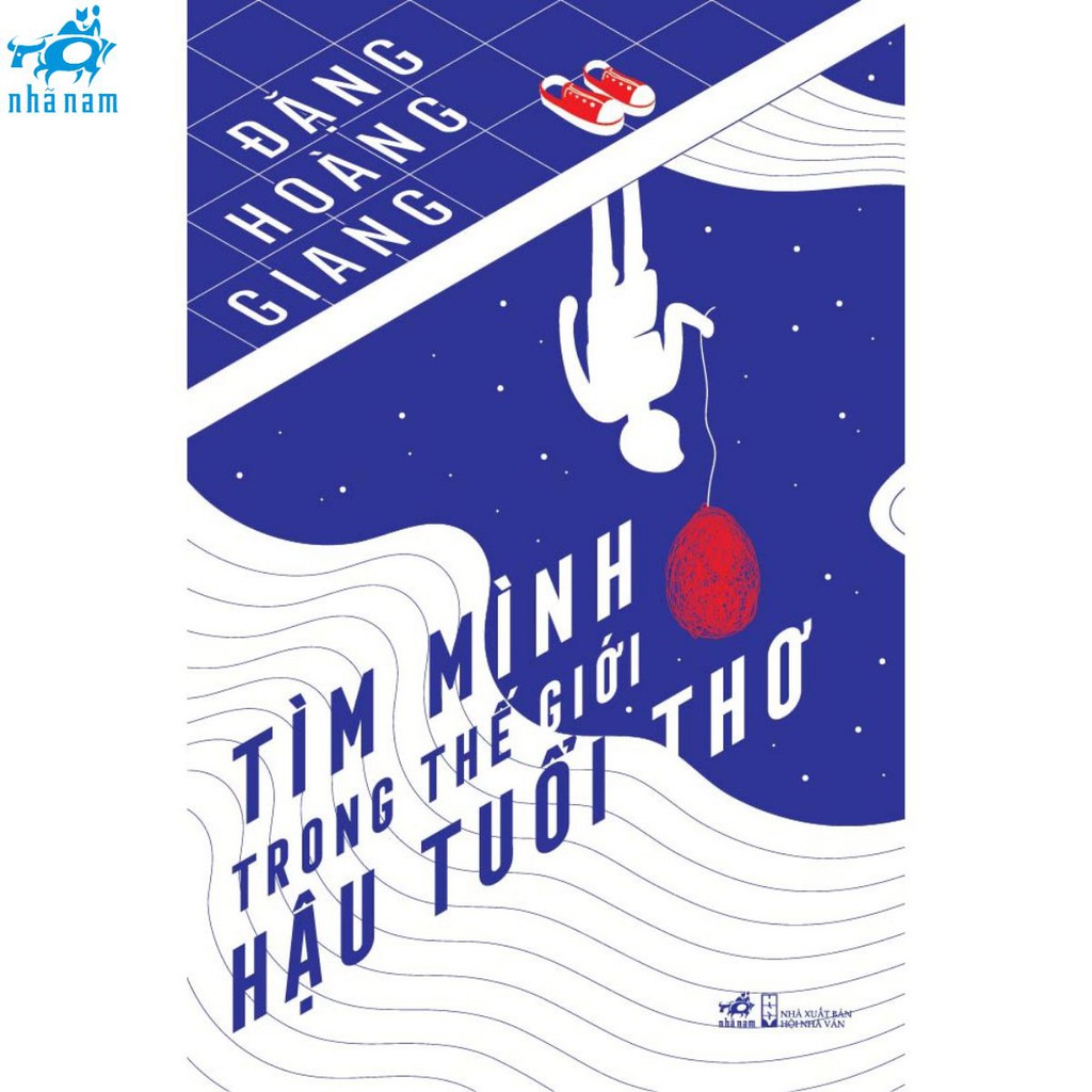 Sách - Tìm Mình Trong Thế Giới Hậu Tuổi Thơ