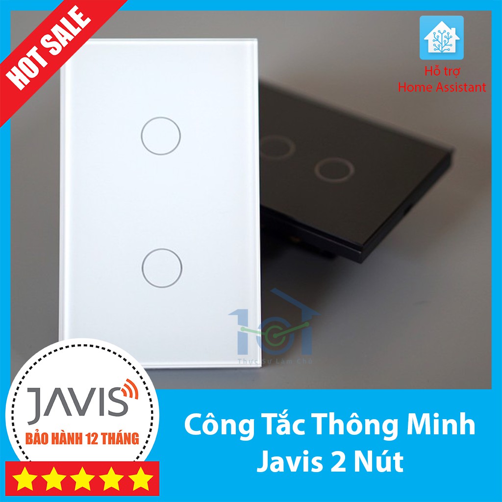 [BH 12 tháng 1 đổi 1] Công tắc cảm ứng 2 nút Javis